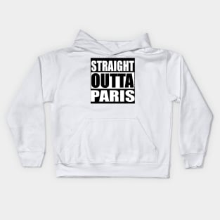 STRAIGHT OUTTA PARIS FRANCE Kids Hoodie